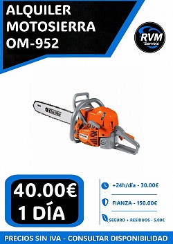 ALQUILER MOTOSIERRA OM-952